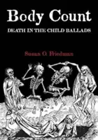 Body Count: Śmierć w balladach dla dzieci - Body Count: Death in the Child Ballads