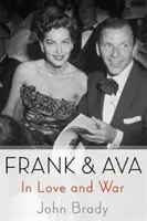 Frank i Ava: Miłość i wojna - Frank & Ava: In Love and War