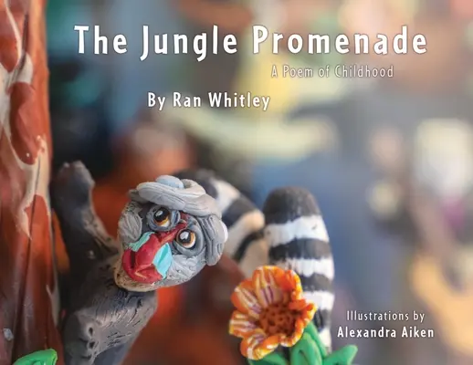 Promenada w dżungli: Wiersz dla dzieciństwa - The Jungle Promenade: A poem for Childhood