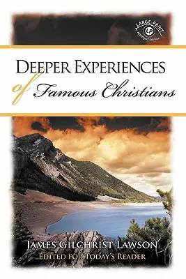 Głębsze doświadczenia sławnych chrześcijan - Deeper Experiences of Famous Christians