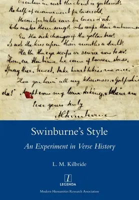 Styl Swinburne'a: Eksperyment w historii wersetów - Swinburne's Style: An Experiment in Verse History