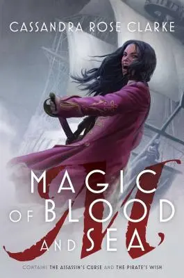 Magia krwi i morza: Klątwa zabójcy; Pirackie życzenie - Magic of Blood and Sea: The Assassin's Curse; The Pirate's Wish