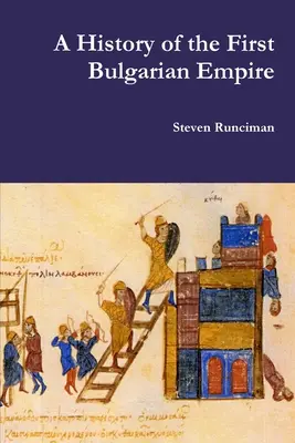 Historia pierwszego imperium bułgarskiego - A History of the First Bulgarian Empire