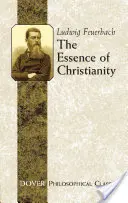 Istota chrześcijaństwa - The Essence of Christianity