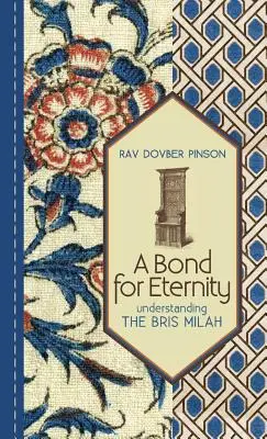 Więź na wieczność: Zrozumienie Bris Milah - A Bond for Eternity: Understanding the Bris Milah