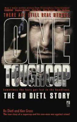Jeden twardy glina: historia Bo Dietla - One Tough Cop: The Bo Dietl Story