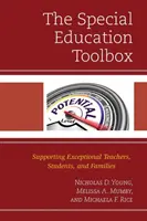 The Special Education Toolbox: Wspieranie wyjątkowych nauczycieli, uczniów i rodzin - The Special Education Toolbox: Supporting Exceptional Teachers, Students, and Families