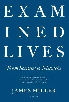 Badane życia: Od Sokratesa do Nietzschego - Examined Lives: From Socrates to Nietzsche