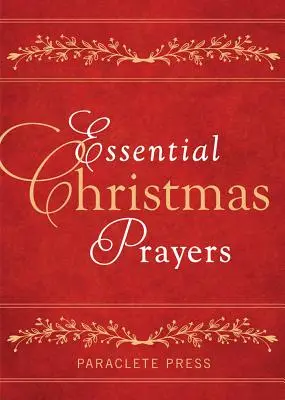 Niezbędne modlitwy bożonarodzeniowe - Essential Christmas Prayers