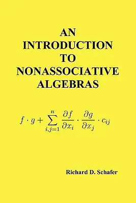 Wprowadzenie do algebr nieasocjacyjnych - An Introduction to Nonassociative Algebras