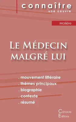 Le Mdecin malgr lui de Molire (pełna analiza literacka i streszczenie) - Fiche de lecture Le Mdecin malgr lui de Molire (Analyse littraire de rfrence et rsum complet)