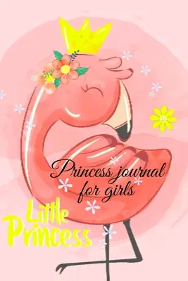 Dziennik księżniczki dla dziewczynek - Princess Journal for girls