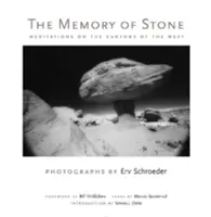 Pamięć kamienia: Medytacje o kanionach Zachodu - The Memory of Stone: Meditations on the Canyons of the West