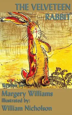 Aksamitny królik - The Velveteen Rabbit