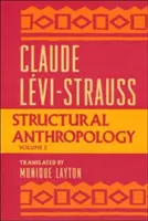 Antropologia strukturalna, tom 2 - Structural Anthropology, Volume 2