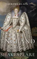 Anglia w epoce Szekspira - England in the Age of Shakespeare