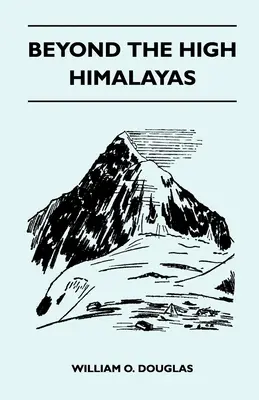 Poza wysokie Himalaje - Beyond the High Himalayas