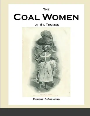 The Coal Women of St. Thomas