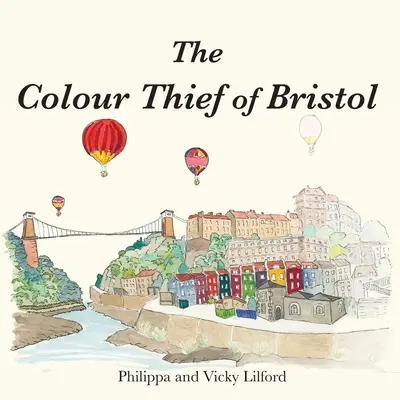 Złodziej kolorów z Bristolu - The Colour Thief of Bristol