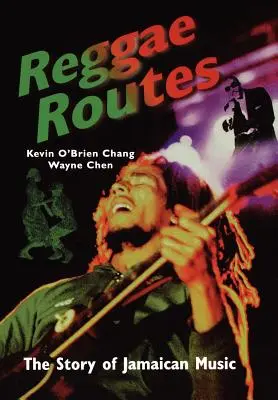 Reggae Routes: Historia muzyki jamajskiej - Reggae Routes: The Story of Jamaican Music