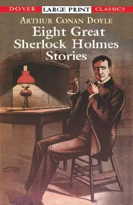 Osiem wielkich opowieści o Sherlocku Holmesie - Eight Great Sherlock Holmes Stories