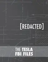 Akta Tesli FBI - The Tesla FBI Files