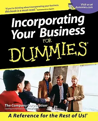 Włączanie firmy dla opornych - Incorporating Your Business for Dummies