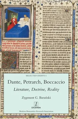 Dante, Petrarka, Boccaccio: Literatura, doktryna, rzeczywistość - Dante, Petrarch, Boccaccio: Literature, Doctrine, Reality