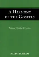 Harmonia Ewangelii - A Harmony of the Gospels