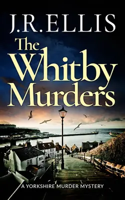 Morderstwa w Whitby - The Whitby Murders