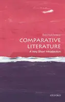 Literatura porównawcza: Bardzo krótkie wprowadzenie - Comparative Literature: A Very Short Introduction