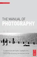 Podręcznik fotografii - The Manual of Photography