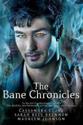 Kroniki Bane'a - The Bane Chronicles