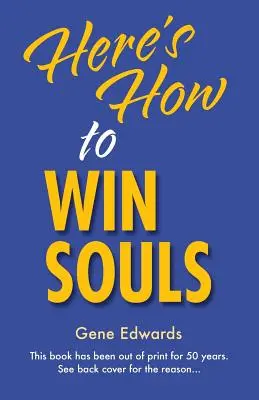 Oto jak zdobywać dusze - Here's How To Win Souls