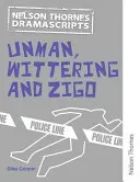 Oxford Playscripts: Unman Wittering i Zigo - Oxford Playscripts: Unman Wittering and Zigo