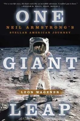 One Giant Leap: gwiezdna podróż Neila Armstronga do Ameryki - One Giant Leap: Neil Armstrong's Stellar American Journey