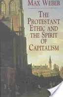 Etyka protestancka i duch kapitalizmu - The Protestant Ethic and the Spirit of Capitalism