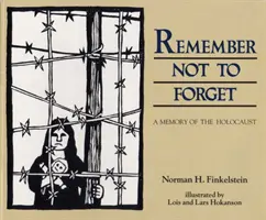 Pamiętać, aby nie zapomnieć: Pamięć o Holokauście - Remember Not to Forget: A Memory of the Holocaust