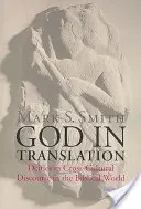 Bóg w przekładzie: Bóstwa w dyskursie międzykulturowym w świecie biblijnym - God in Translation: Deities in Cross-Cultural Discourse in the Biblical World