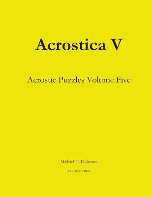 Acrostica V: Zagadki akrostychowe tom piąty - Acrostica V: Acrostic Puzzles Volume Five