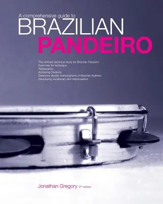 Kompleksowy przewodnik po brazylijskim pandeiro - A Comprehensive Guide to Brazilian Pandeiro