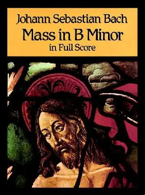 Msza h-moll w pełnym zapisie nutowym - Mass in B Minor in Full Score