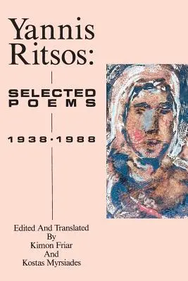 Yannis Ritsos: Wybrane wiersze 1938-1988 - Yannis Ritsos: Selected Poems 1938-1988