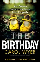 Urodziny: Trzymający w napięciu thriller kryminalny - The Birthday: An absolutely gripping crime thriller