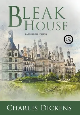 Bleak House (duży druk, z adnotacjami) - Bleak House (Large Print, Annotated)