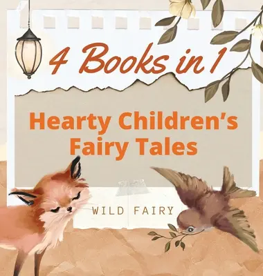 Obfite bajki dla dzieci: 4 książki w 1 - Hearty Children's Fairy Tales: 4 Books in 1