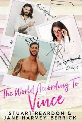 Świat według Vince'a: komedia romantyczna - The World According to Vince: a romantic comedy