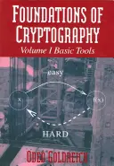 Podstawy kryptografii: Tom 1, Podstawowe narzędzia - Foundations of Cryptography: Volume 1, Basic Tools