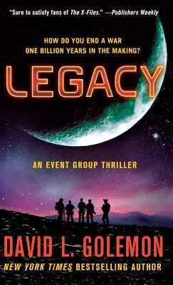 Dziedzictwo: Thriller grupy Event - Legacy: An Event Group Thriller