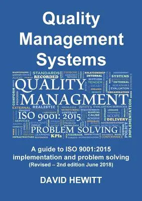 Systemy zarządzania jakością Przewodnik po wdrażaniu i rozwiązywaniu problemów ISO 9001: 2015: Wydanie 2, poprawione, czerwiec 2018 r. - Quality Management Systems A guide to ISO 9001: 2015 Implementation and Problem Solving: Revised - 2nd edition June 2018